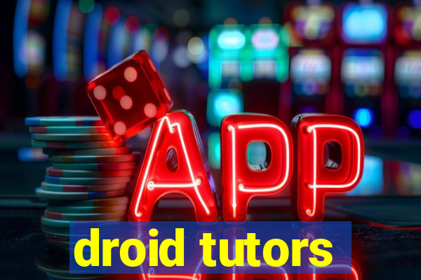 droid tutors