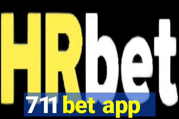 711 bet app