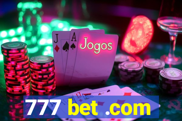 777 bet .com