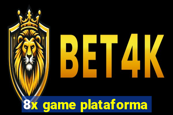 8x game plataforma