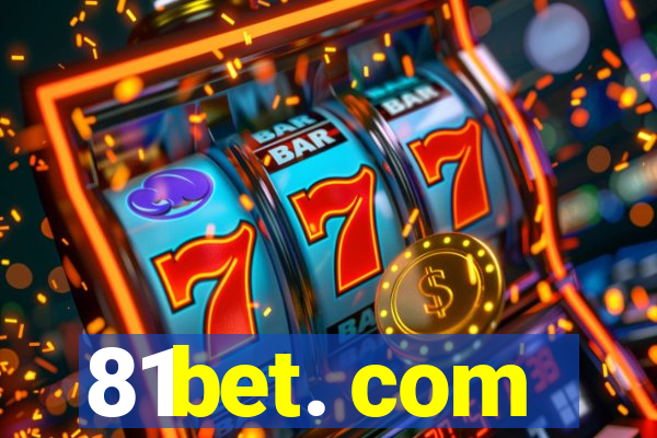 81bet. com