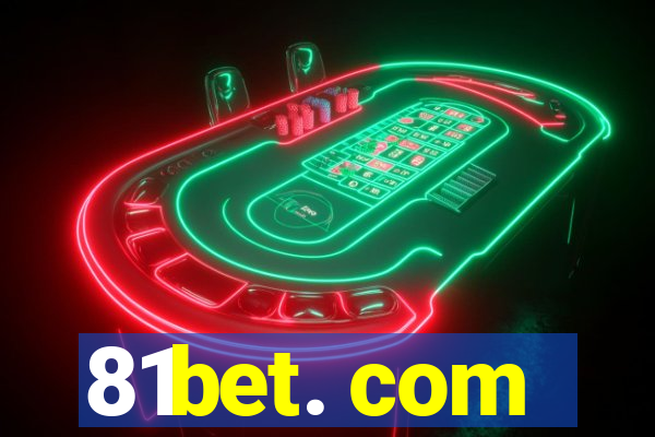 81bet. com