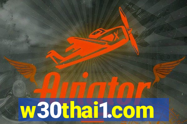 w30thai1.com