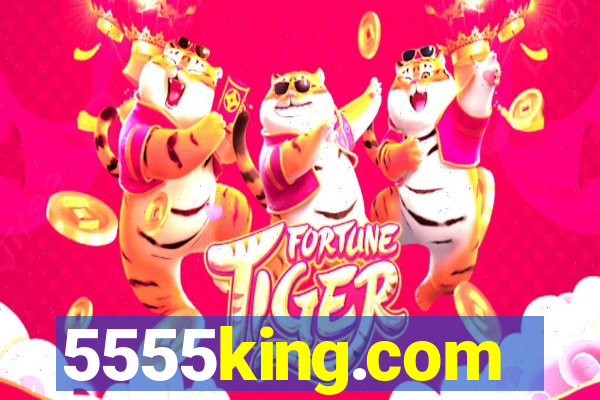 5555king.com