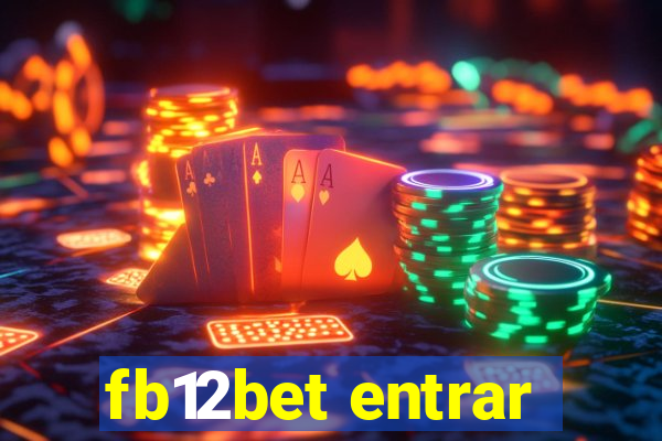 fb12bet entrar