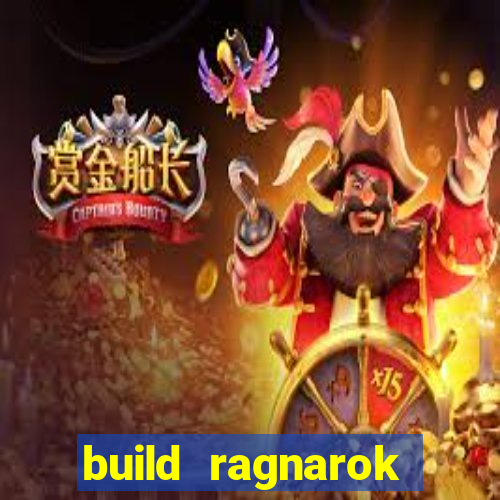 build ragnarok history reborn farm