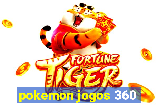 pokemon jogos 360