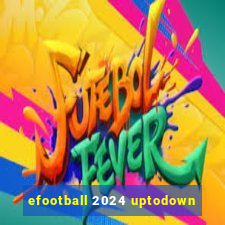 efootball 2024 uptodown