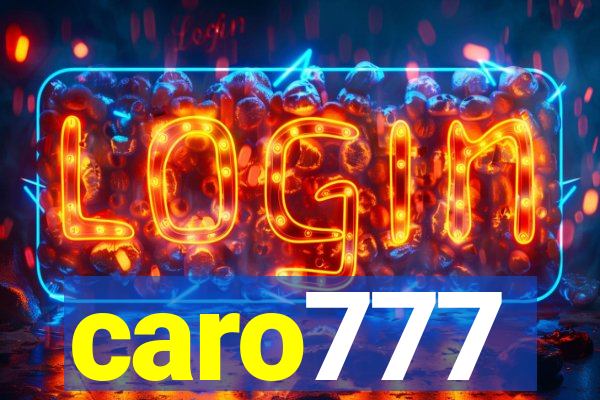 caro777