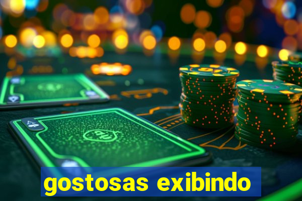 gostosas exibindo