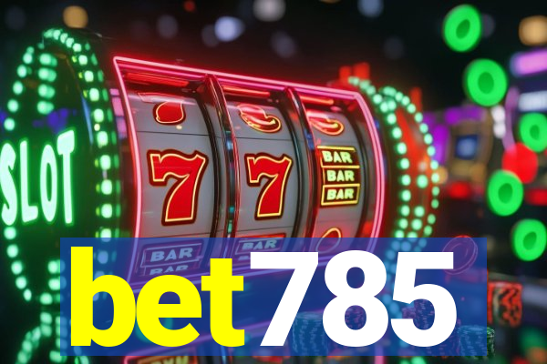 bet785