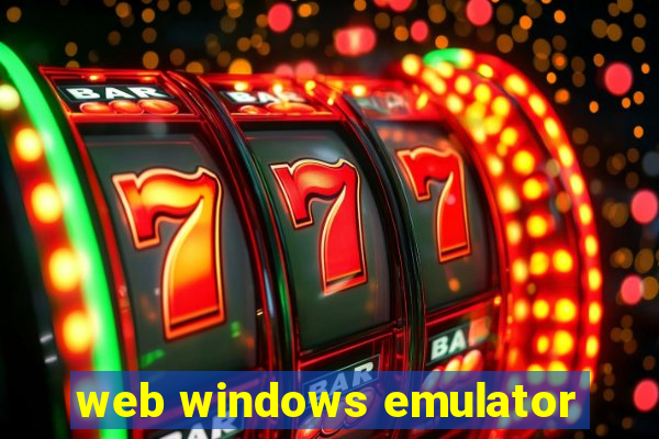 web windows emulator