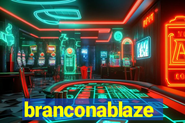 branconablaze