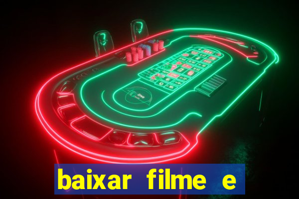 baixar filme e series mp4