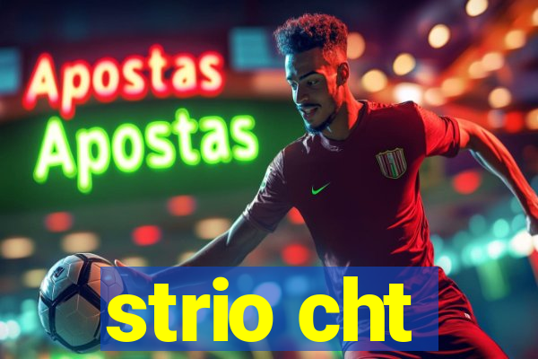 strio cht