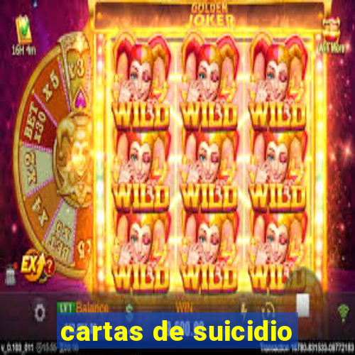 cartas de suicidio