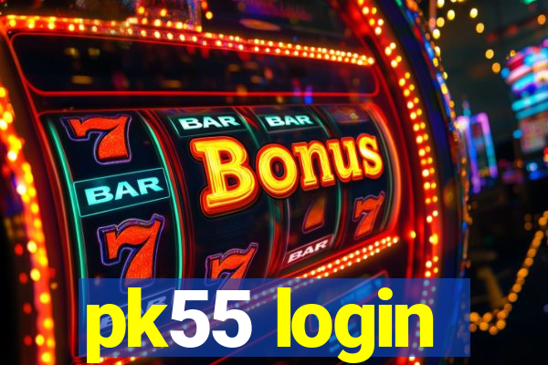 pk55 login