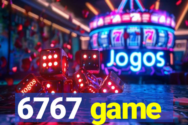 6767 game