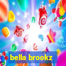 bella brookz