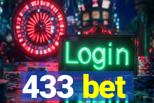 433 bet