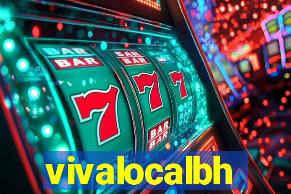 vivalocalbh