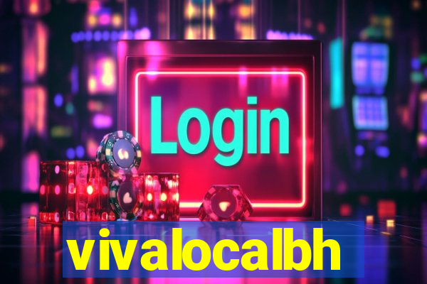 vivalocalbh