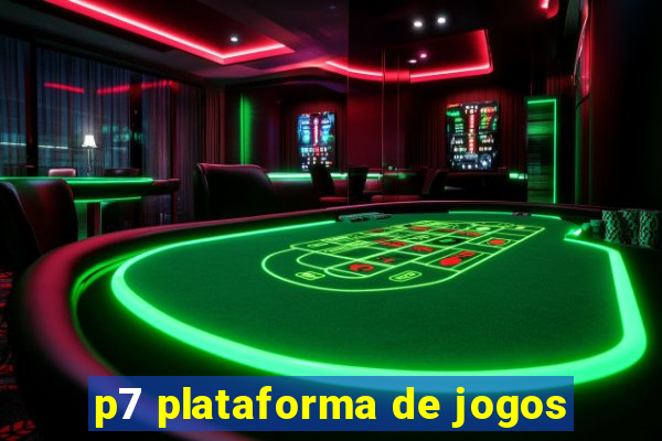 p7 plataforma de jogos