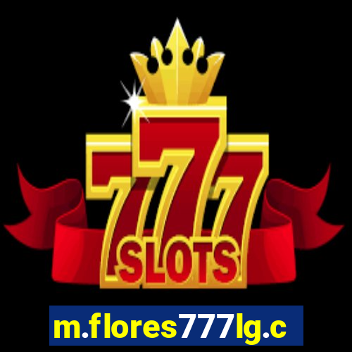 m.flores777lg.com