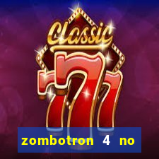 zombotron 4 no click jogos