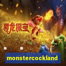 monstercockland