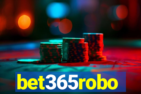 bet365robo