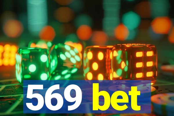 569 bet