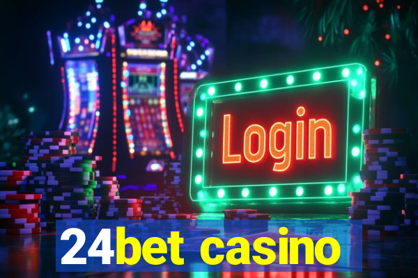 24bet casino