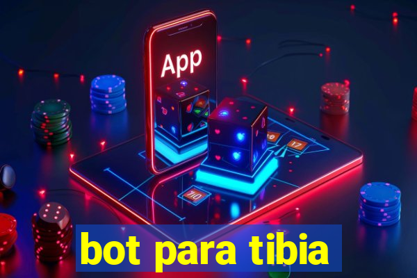 bot para tibia