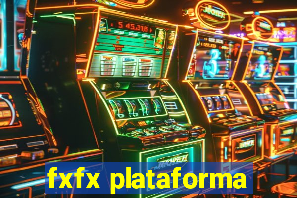 fxfx plataforma