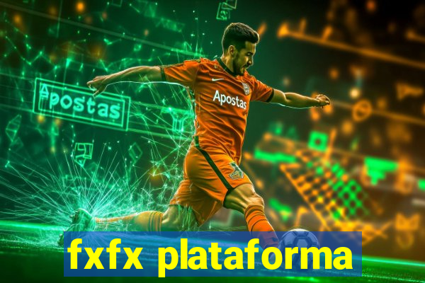 fxfx plataforma