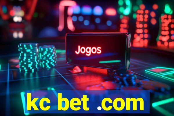 kc bet .com