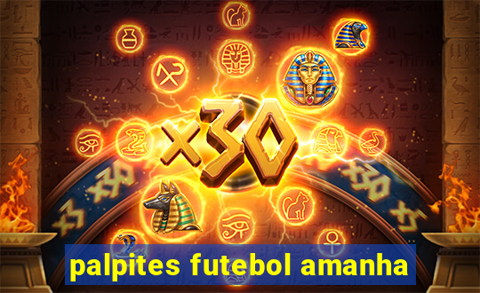 palpites futebol amanha