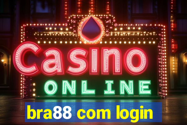 bra88 com login