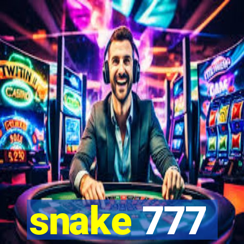 snake 777