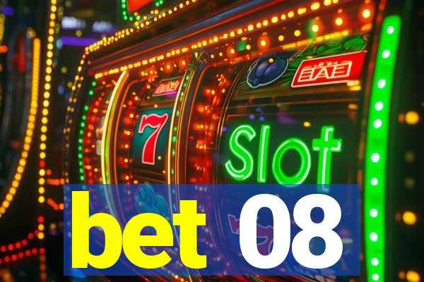 bet 08