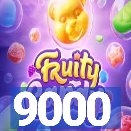 9000