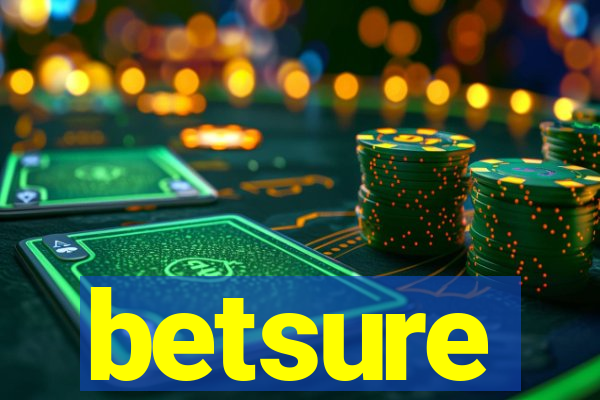 betsure