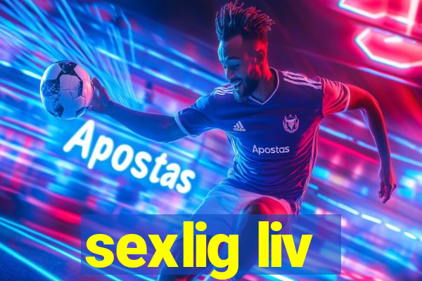 sexlig liv