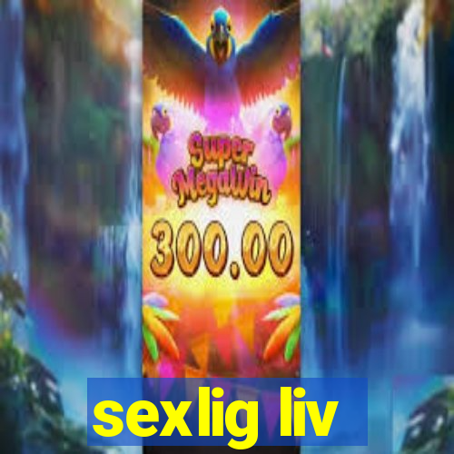 sexlig liv