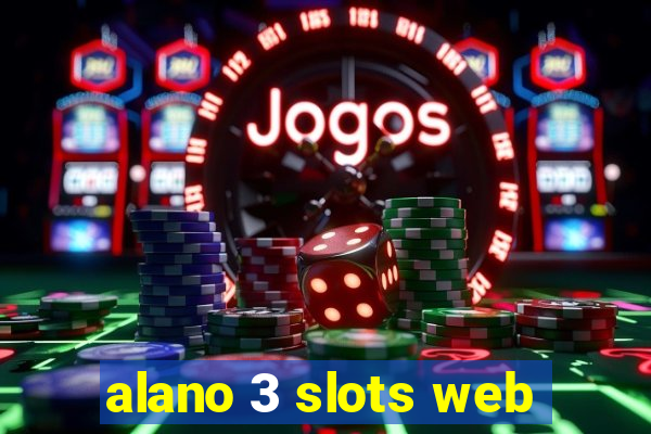 alano 3 slots web