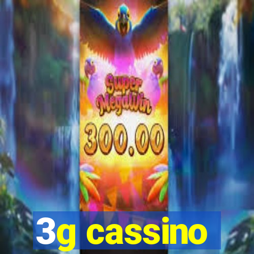 3g cassino