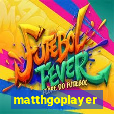 matthgoplayer