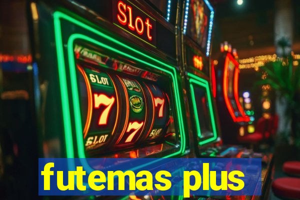 futemas plus