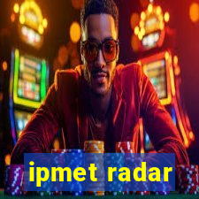 ipmet radar